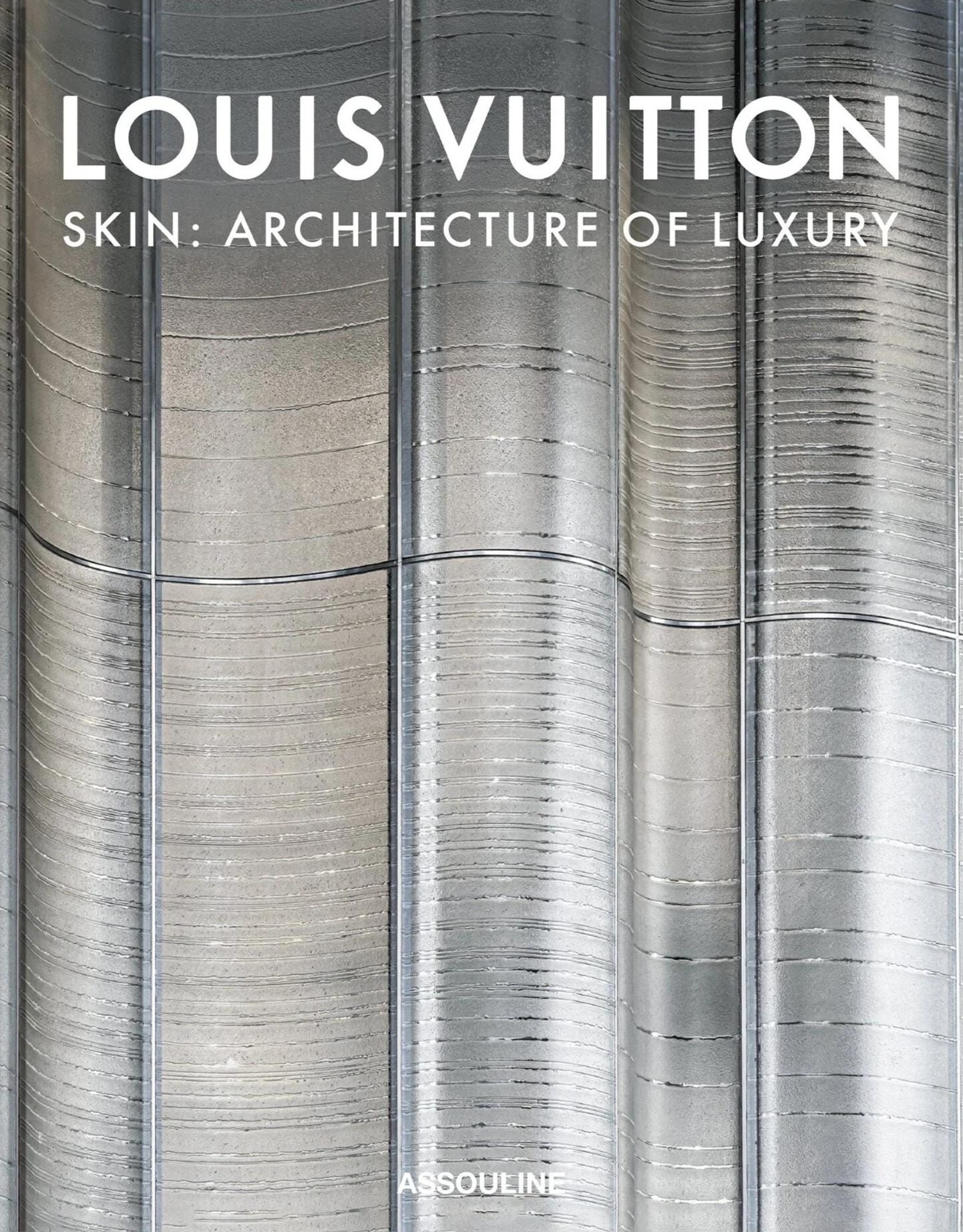 Assouline Louis Vuitton Skin: Architektur des Luxus (Singapore Edition)