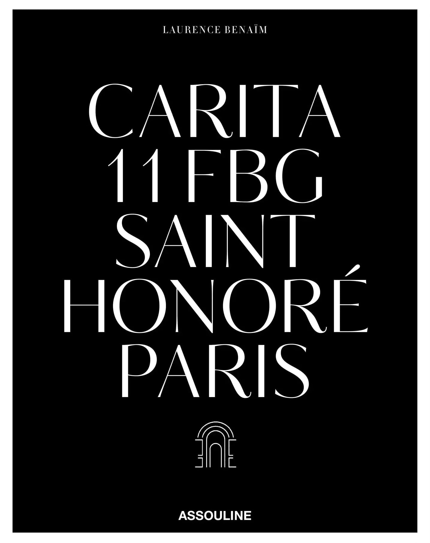 Assouline Carita：11 FBGSainthonoré巴黎