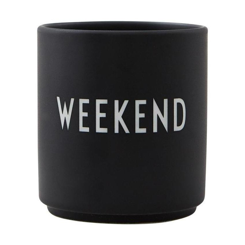 La tazza preferita della lettera di design, weekend