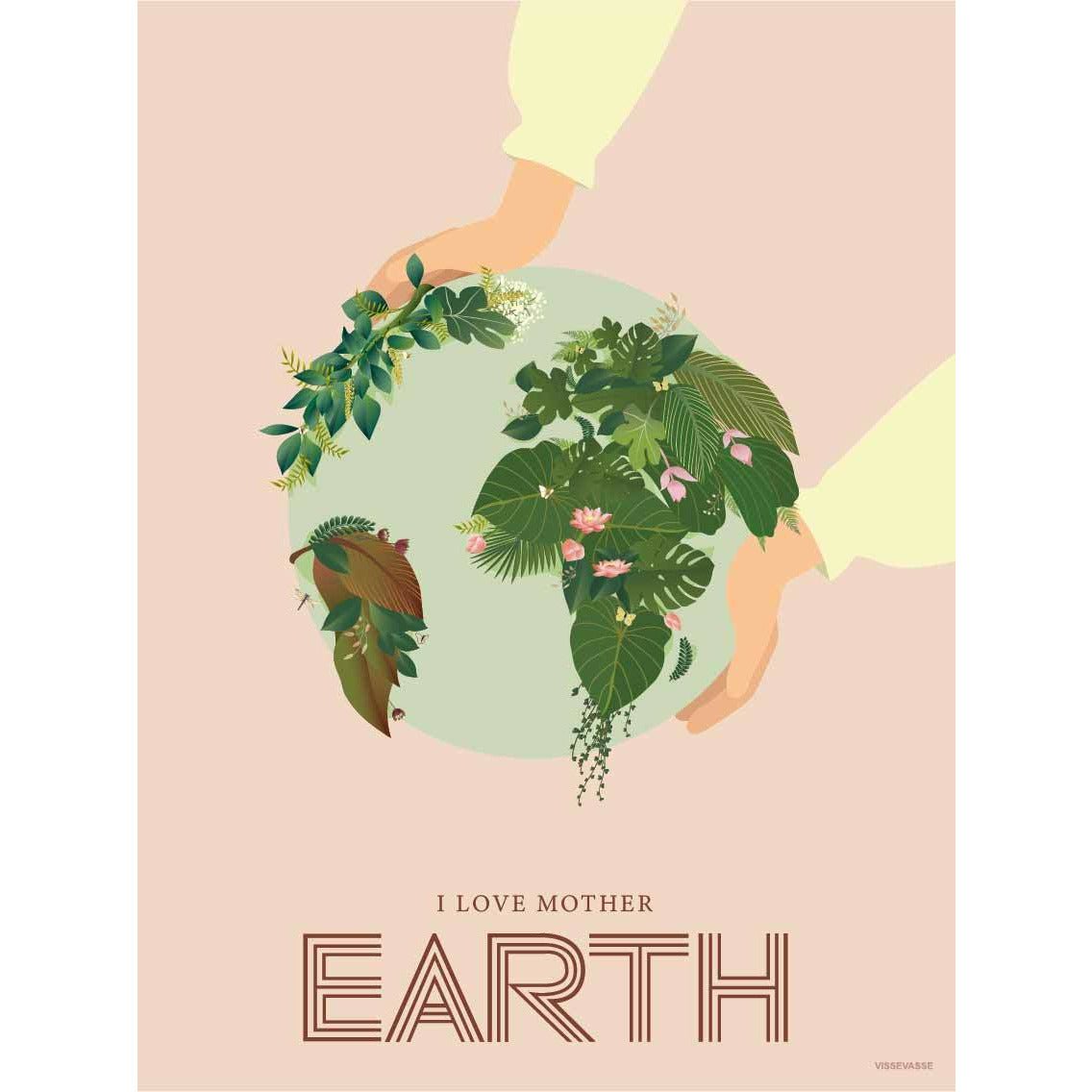 Vissevasse Jag älskar Mother Earth -affisch, 30 x40 cm