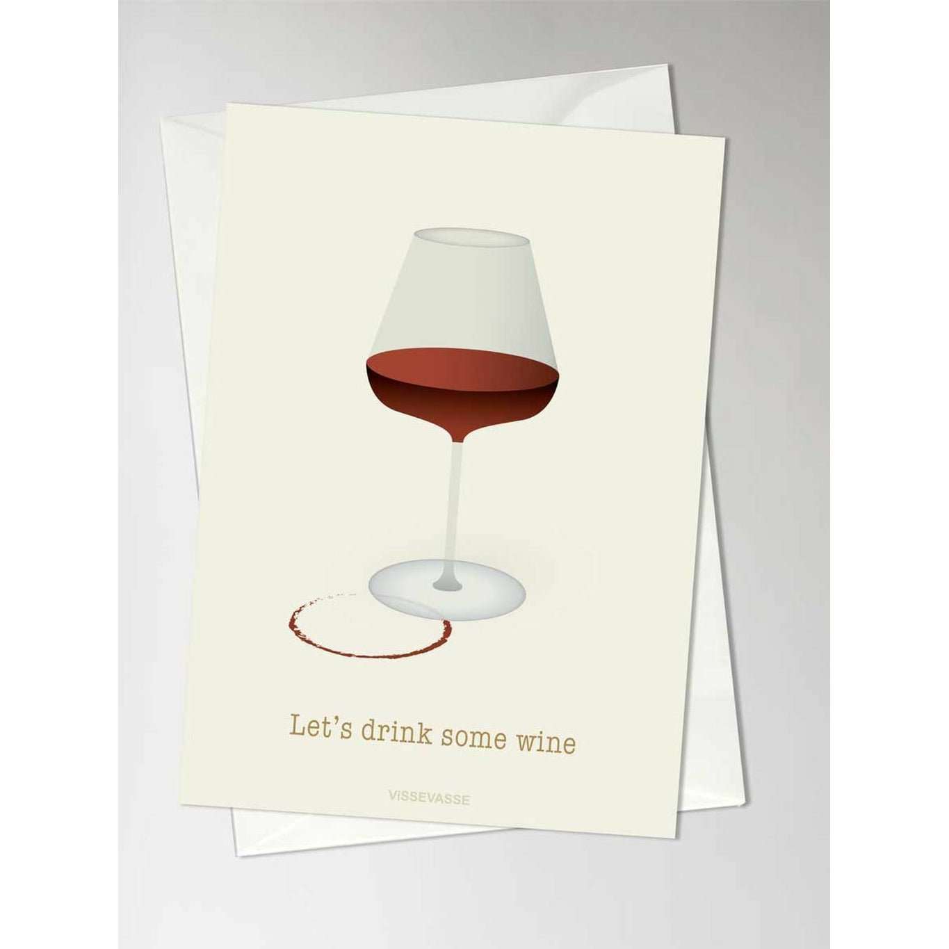 Vissevasse Let's Drink Some Wine Greeting Card
